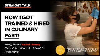 How I Got Trained and Hired in Culinary in Months.