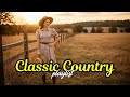 Golden Era Country Love Songs Timeless Romantic Playlist for True Country Music Collectors