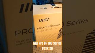 MSI Pro DP 180 Series Desktop Unboxing #msi #unboxing #tech #gadgets #desktop #windows11 #review