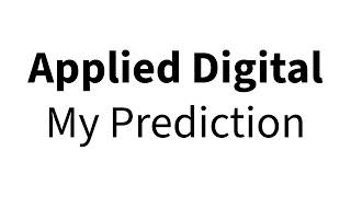 APLD Stock: My Honest Prediction - Applied Digital Stock Analysis