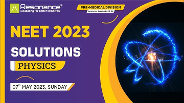 NEET 2023 | PHYSICS SOLUTION (Q1. to Q10.) | CODE - F6 | 7th May, 2023