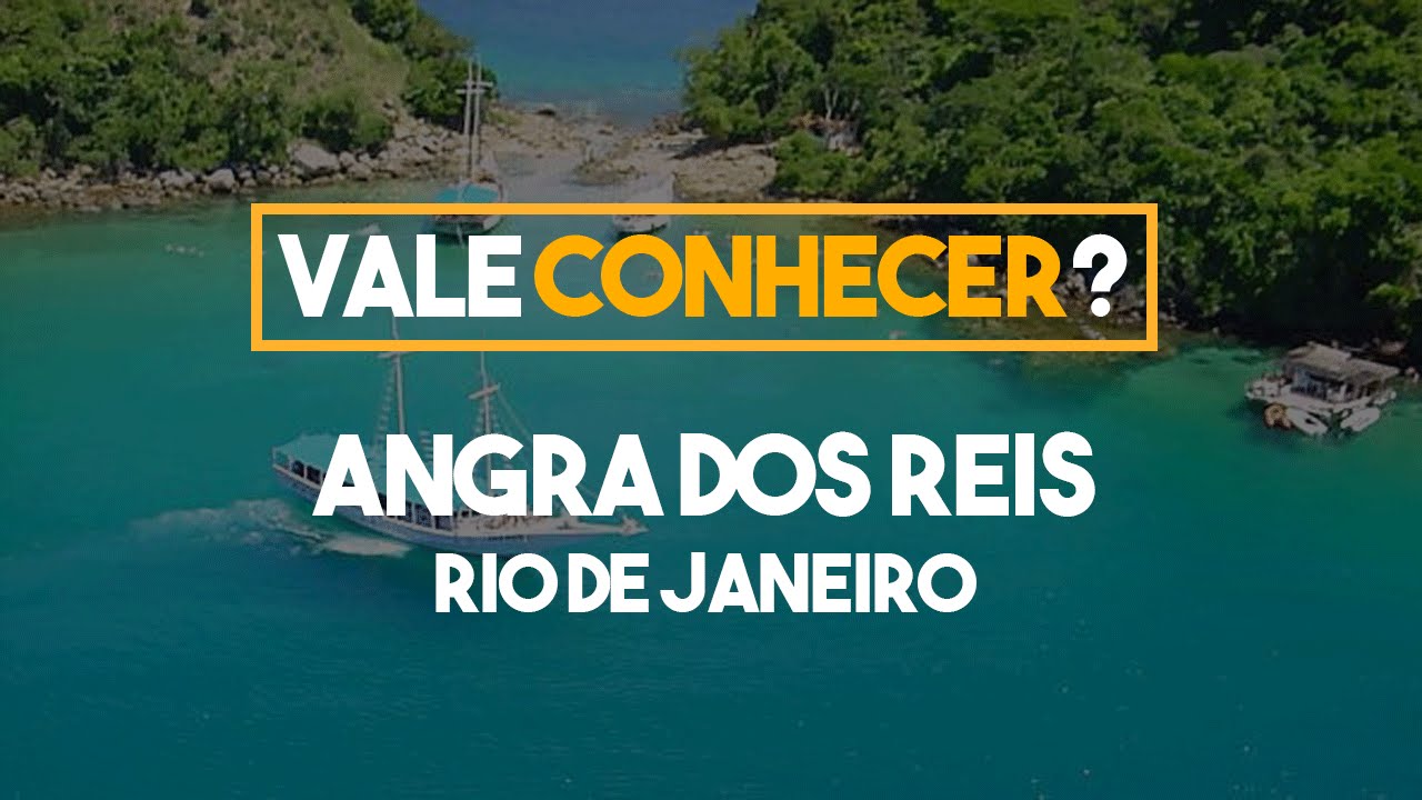 VALE A PENA conhecer ANGRA DOS REIS (Rio de Janeiro)?