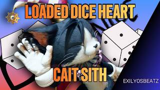 Loaded Dice Heart [CAIT SITH (FINAL FANTASY 7) SONG] by ExilyosBeatz