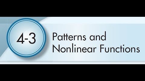 4-3 Patterns and Nonlinear Functions