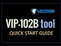 Vip 102b quick start guide