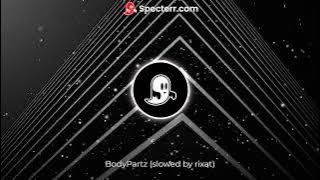 BodyPartz 4jay X Luci4 slowed (1 hour version)
