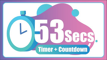 53 Seconds countdown Timer ⏱ with Alarm 🚨 (The Moments)
