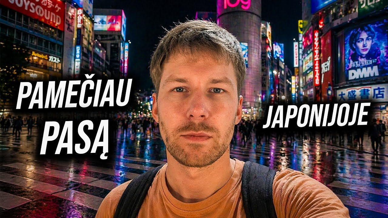 video PIRMA DIENA JAPONIJOJE. PAMEČIAU PASĄ. KAIP GRĮŽTI ??