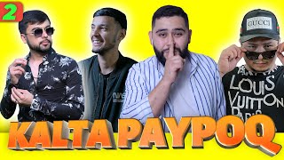 KALTAPAYPOQ SHOW #2 (YANGI SONI)