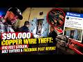 $90,000 Copper Wire Theft: 610 Feet Stolen, Bolt Cutters & Fɑcebook Post Reveɑl!