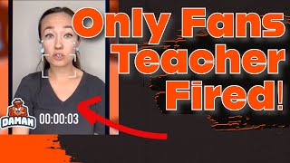 OnlyFans Teacher Got Fired! [24]