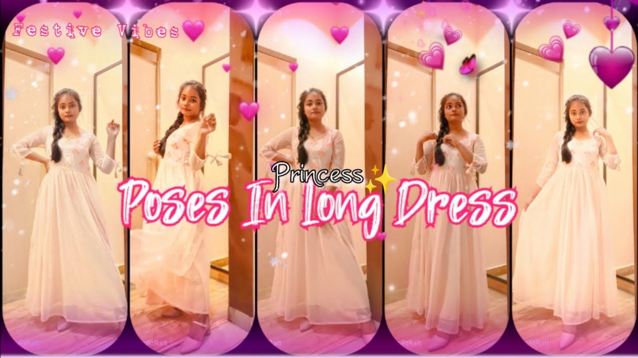 Pose Like A Princess/Poses In Long Dress/Poses For Girls#posetips #shorts  #youtube #bdselfportrait