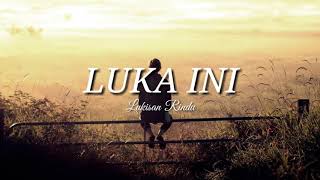 Luka ini @Lukisan_rindu