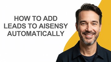 How to Add Leads to Aisensy Automatically - KevinHowTo