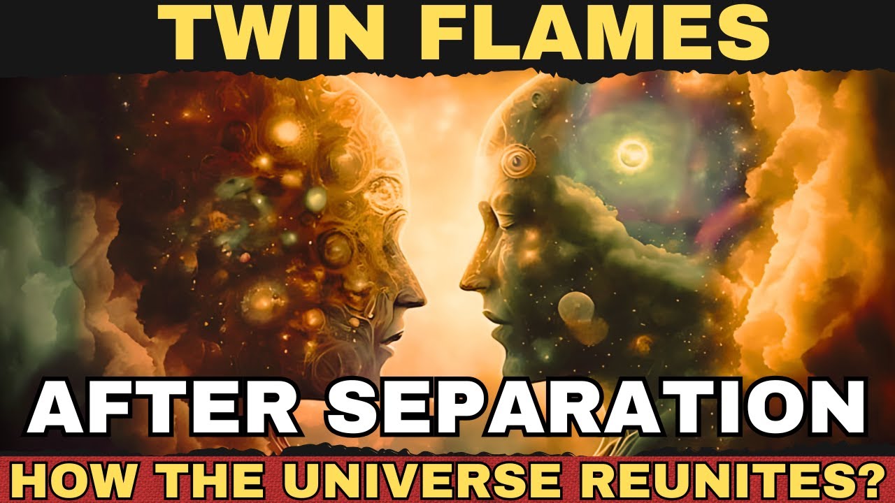 🔥 How The Universe REUNITES Twin Flames After Separation?