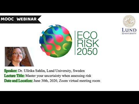 Dr. Ullrika Sahlin - Master your uncertainty when assessing risk.