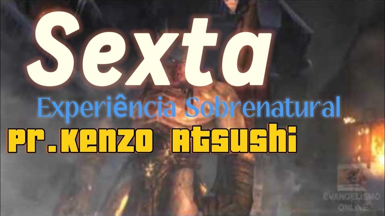 Sexta experiência sobrenatural do pastor Kenzo Atsushi- ano 2014