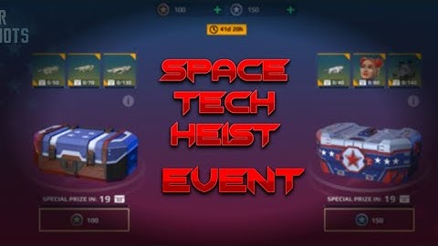 New SpaceTeach Heist Event in War Robot #war #warrobots
