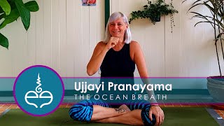 Ujjayi Pranayama: The Ocean Breath