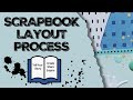 12X12 SCRAPBOOK LAYOUT PROCESS // USING CRATE PAPER SUNNY DAYS // 1ST DAY