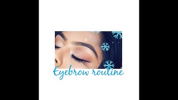 EASY ! EVERYDAY EYEBROW ROUTINE for beginners