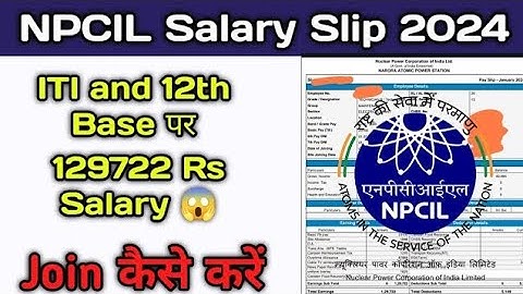 NPCIL SALARY SLIP 2024 || NPCIL SALARY SLIP 2024 || NPCIL NARORA SALARY SLIP || NPCIL SALARY 2024