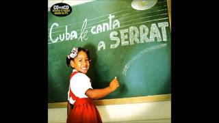 Tarrés - Cuba le canta a Serrat