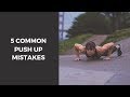 5 Common Push Up Mistakes To AVOID