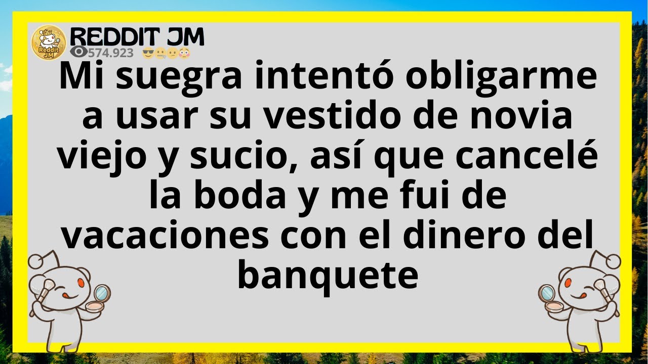 Mi suegra intentó obligarme a usar su vestido de novia viejo y sucio, así que cancelé...