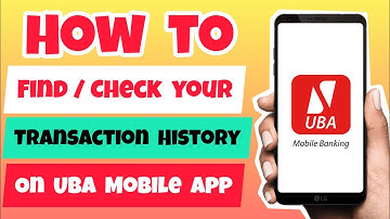 How to Check Transaction History on UBA Mobile Banking App