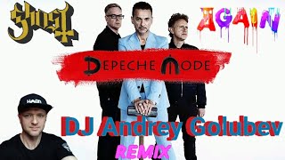 Depeche Mode - Ghosts Again ( Dj Andrey Golubev Remix) 🎤💒👻