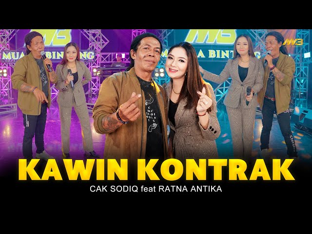 CAK SODIQ Feat. RATNA ANTIKA - KAWIN KONTRAK | Feat. BINTANG FORTUNA (Official Music Video) class=