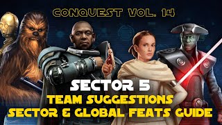 Hard Sector 5 Feats Guide | Conquest Vol. 14 SWGOH