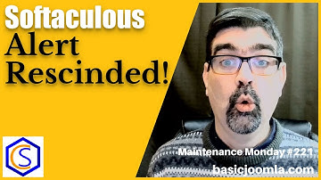 Alert Rescinded! Use Softaculous to Make a Staging Copy of Your Joomla Site - 🛠 MM #221