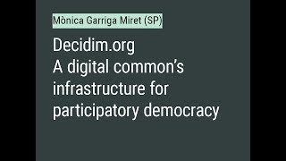 #SWAP: Mònica Garriga Miret (Decidim.org)