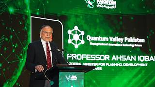 Quantum Valley Pakistan to open new pathways for youth, startups and high-tech businesses: Ahsan Iqbal