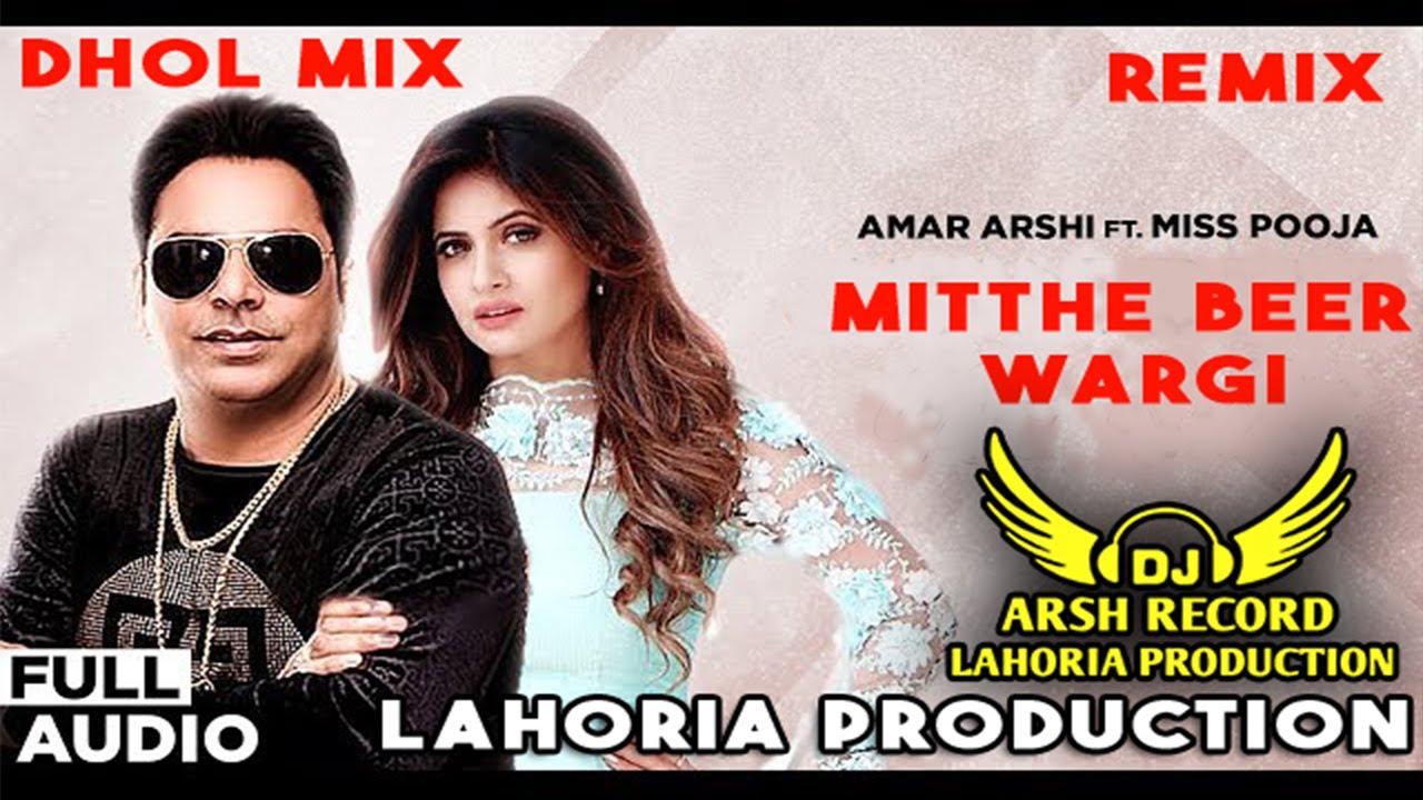 MITTHE BER WARGI Dhol Remix  Miss Pooja  Ft Lahoria Production Raja Sidhu Latest Punjabi Songs New