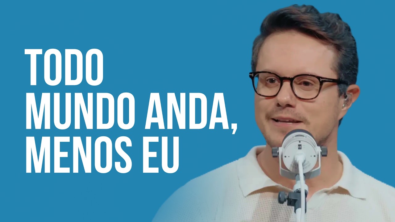 Todo mundo anda, menos eu | Deive Leonardo
