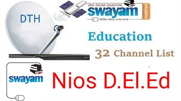 How to watch Swayam prabha DTH 32 no channel ? Nios d.el.ed tutorials in bengali