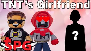 SPG: ExplodingTNT's Girlfriend