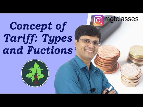 Concept of Tariff - Types and Functions in Hindi