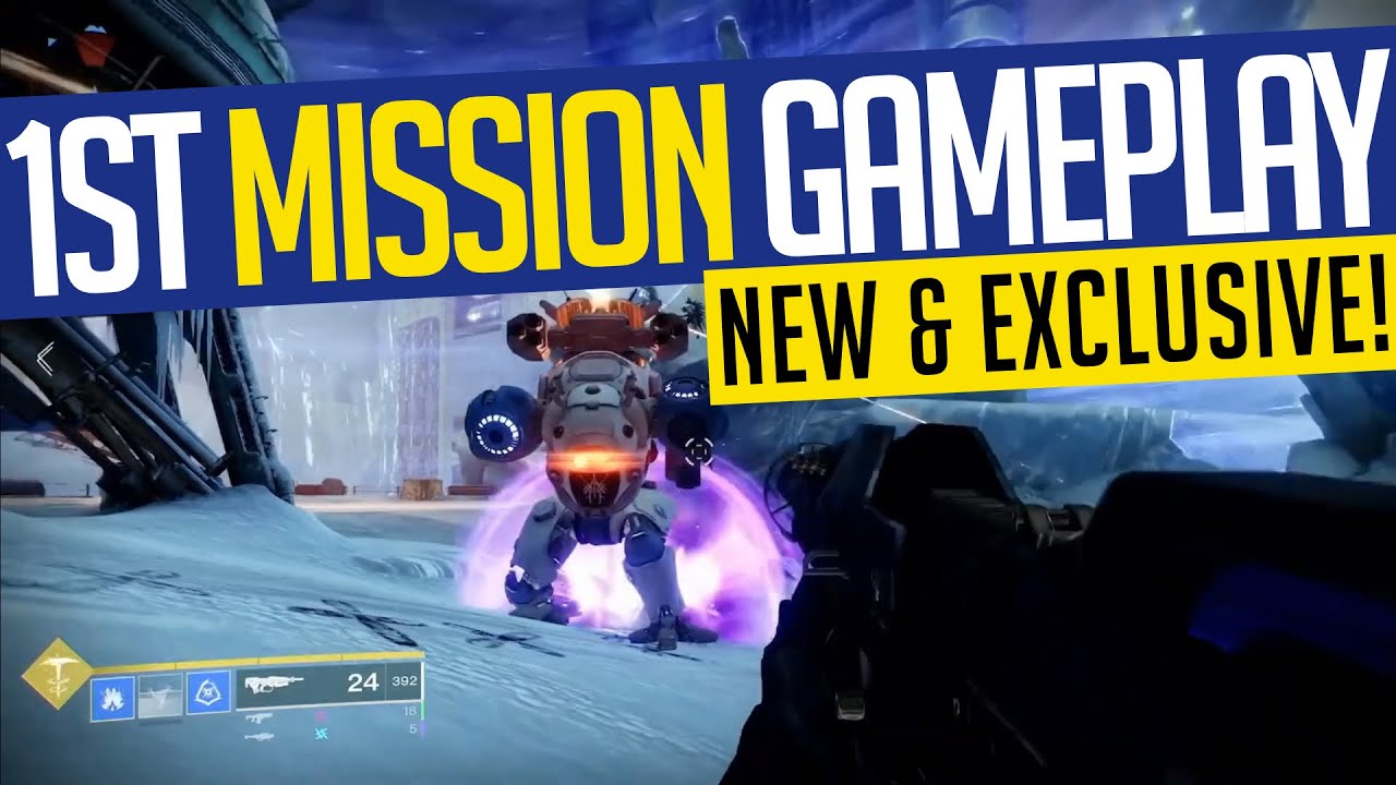 Destiny 2 | 1ST MISSION GAMEPLAY! New & Exclusive Beyond Light Gameplay!