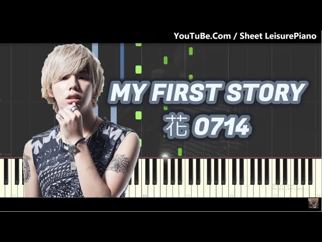 My First Story 花 0714 ピアノ Piano Tutorial By Leisure Piano Youtube