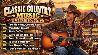 Take Me Home, Country Roads, Wonderful Tonight | Classic Country Music Timeless 60s 70s 80s