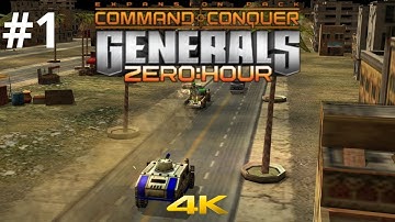 Command & Conquer Generals Zero Hour GLA Mission 1 4K