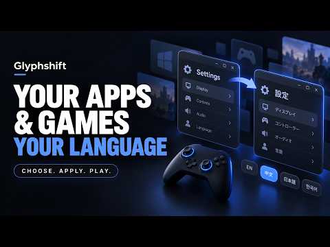 Translate Your Apps & Games in One Click | Glyphshift