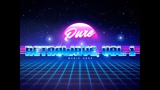 Pure Retrowave Mix [ A Synthwave/ Chillwave/ Retrowave mix ] #1