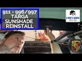 Porsche Targa 996/997 - replace/reinstall new sunshade/motor