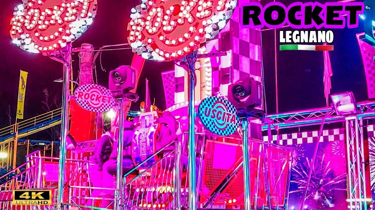 ROCKET  Ride - Giostre 2024 🇮🇹 Legnano Lunapark 4K