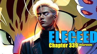 ELECEED CHAPTER 339 (Review/Read Along)